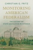 Monitoring American Federalism (eBook, ePUB)