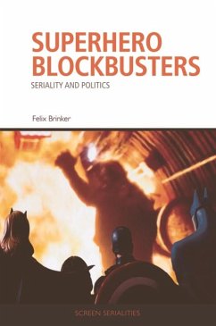 Superhero Blockbusters (eBook, ePUB) - Brinker, Felix