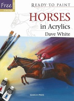 Ready to Paint: Horses (eBook, PDF) - White, Dave