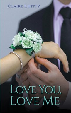 Cover Love You, Love Me (eBook, ePUB)