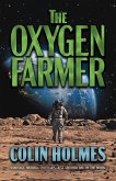 Oxygen Farmer (eBook, ePUB)