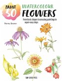 Paint 50: Watercolour Flowers (eBook, PDF)