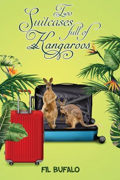 Cover Two Suitcases full of Kangaroos (eBook, ePUB)