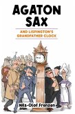 Agaton Sax and Lispington's Grandfather Clock (eBook, PDF) Agaton Sax and Lispington's Grandfather Clock (eBook, PDF)