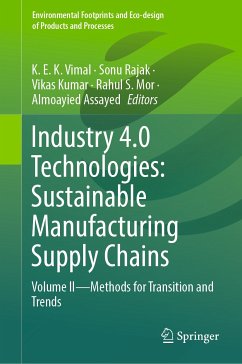 Industry 4.0 Technologies: Sustainable Manufacturing Supply Chains (eBook, PDF)