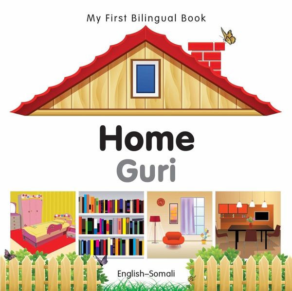 My First Bilingual Book-Home (English-Somali) (eBook, PDF)