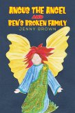 Angus The Angel And Ben's Broken Family (eBook, ePUB)