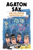 Agaton Sax and the London Computer Plot (eBook, ePUB) Agaton Sax and the London Computer Plot (eBook, ePUB)