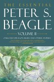 Essential Peter S. Beagle, Volume 2: Oakland Dragon Blues and Other Stories (eBook, ePUB)