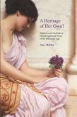 Heritage of Her Own? (eBook, PDF) Heritage of Her Own? (eBook, PDF)