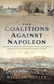 Coalitions Against Napoleon (eBook, ePUB)