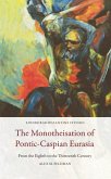 Monotheisation of Pontic-Caspian Eurasia (eBook, PDF)