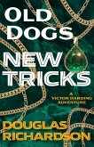 Old Dogs, New Tricks (eBook, ePUB)