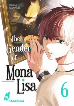 The Gender of Mona Lisa 6 (eBook, ePUB) - Yoshimura, Tsumuji