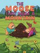 Moose That Made a Mountain (eBook, ePUB) - Bild 1