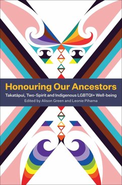 Honouring Our Ancestors (eBook, ePUB) - Pihama, Leonie; Green, Alison