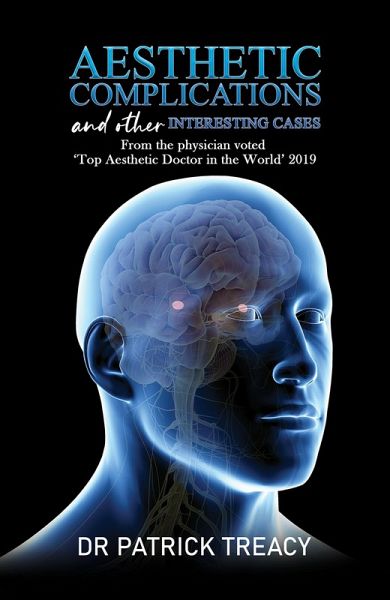Aesthetic Complications and Other Interesting Cases (eBook, ePUB) Aesthetic Complications and Other Interesting Cases (eBook, ePUB)