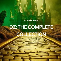 Oz: The Complete Collection (MP3-Download) - Baum, L. Frank