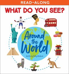 What Do You See? Around the World (eBook, ePUB) - Broderick, Kathy