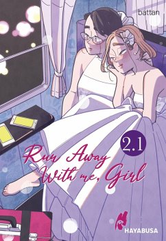 Run Away With me, Girl 2.1 (eBook, ePUB) - Battan