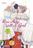 Run Away With me, Girl 2.2 (eBook, ePUB)