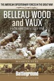 Belleau Wood and Vaux (eBook, ePUB)