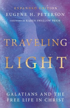 Traveling Light (eBook, ePUB) - Peterson, Eugene H.