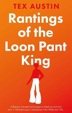 Cover Rantings of the Loon Pant King (eBook, ePUB)