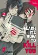 Teach me how to Kill you Bd.2 (eBook,... - Bild 1