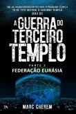 A GUERRA DO TERCEIRO TEMPLO - Parte 2 (eBook, ePUB)