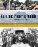 California's Pioneering Punjabis (eBook, ePUB)