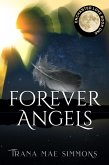 Forever Angels (Enchanted Love, Book 1) (eBook, ePUB)