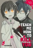 Teach me how to Kill you Bd.5 (eBook, ePUB)