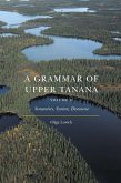 Grammar of Upper Tanana, Volume 2 (eBook, PDF)