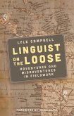Linguist on the Loose (eBook, ePUB) Linguist on the Loose (eBook, ePUB)