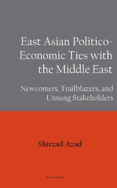 East Asian Economic Ties with the Middle East (eBook, ePUB) - Azad, Shirzad