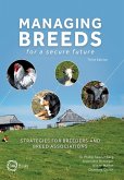 Managing Breeds for a Secure Future (eBook, PDF) Managing Breeds for a Secure Future (eBook, PDF)