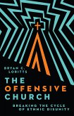 The Offensive Church (eBook, ePUB)