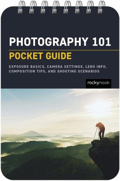 Photography 101: Pocket Guide (eBook, PDF) - Nook, Rocky
