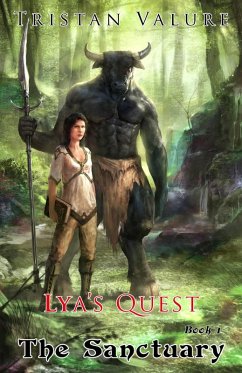 Cover Lya's Quest, Book 1: The Sanctuary. (eBook, ePUB)