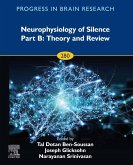 Neurophysiology of Silence Part B: Theory and Review (eBook, ePUB)