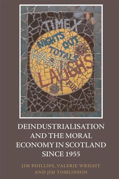 Cover Deindustrialisation and the Moral Economy in Scotland since 1955 (eBook, PDF)
