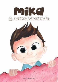 MIKA und seine Freunde (eBook, ePUB) - Peine, Stefan