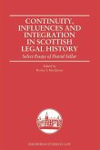 Continuity, Influences and Integration in Scottish Legal History (eBook, PDF)