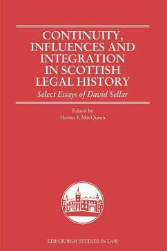 Continuity, Influences and Integration in Scottish Legal History (eBook, PDF)