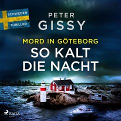 Mord in Göteborg: So kalt die Nacht (MP3-Download) - Gissy, Peter