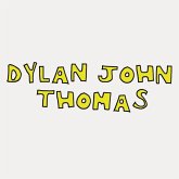 Dylan John Thomas