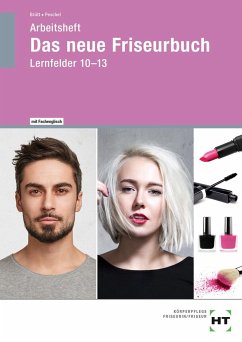 Arbeitsheft Das neue Friseurbuch - Peschel, Britta;Brütt, Jan-Ole