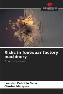 Risks in footwear factory machinery - Fabricio Sena, Leandro;Marques, Charles