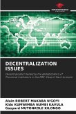 DECENTRALIZATION ISSUES